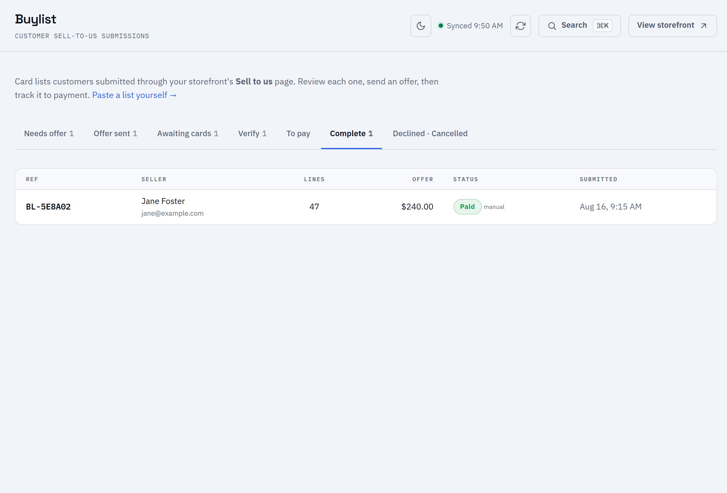 The buylist queue on Complete: a verified submission paid out.