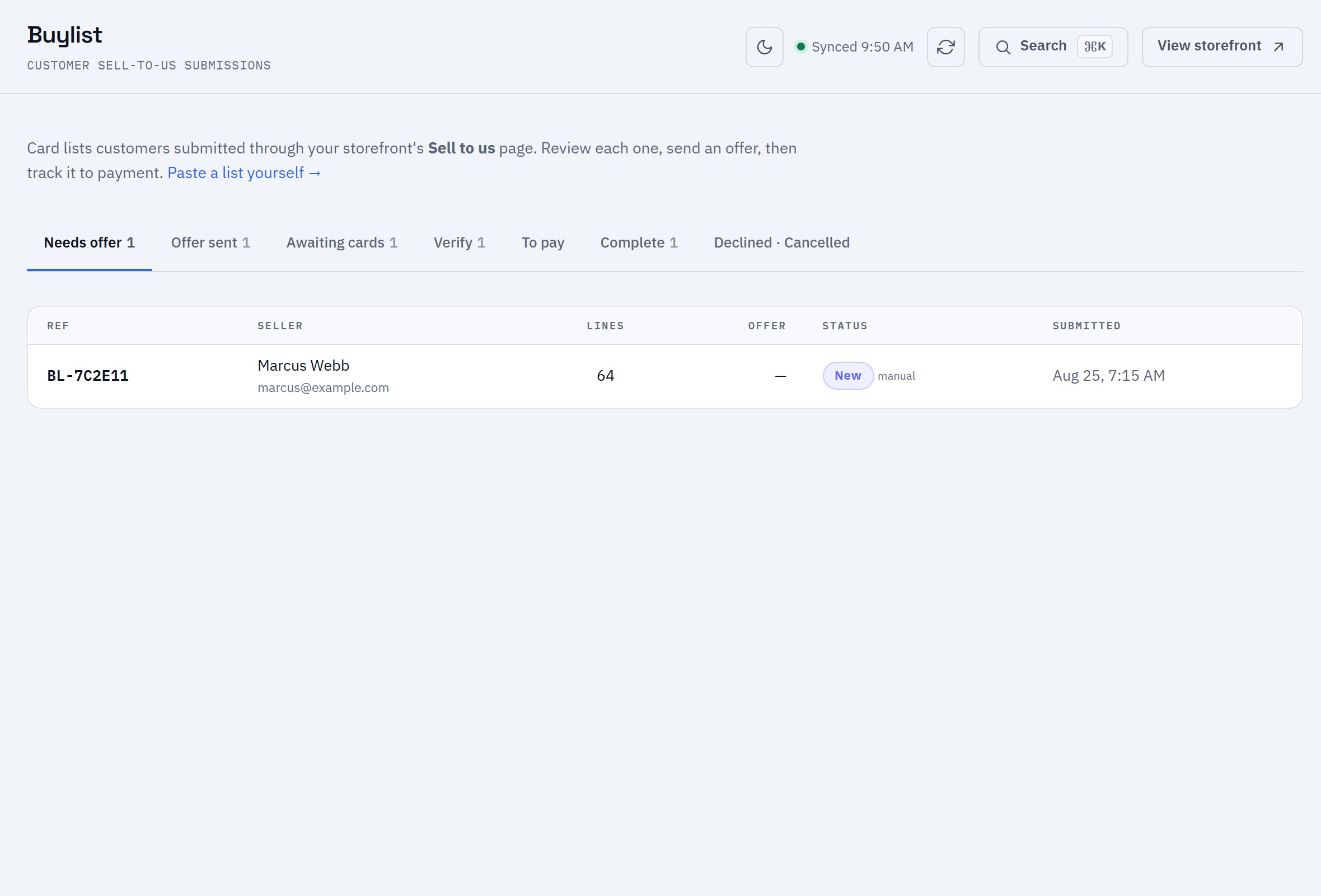 The buylist queue on Needs offer: a new sell-to-us submission waiting to be priced.